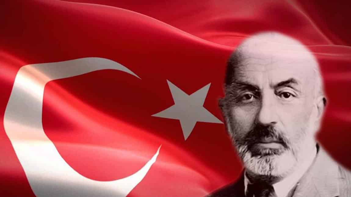 12 Mart İstiklal Marşı'nın Kabülü ve Mehmet Akif ERSOY'u Anma Günü programı yapıldı.